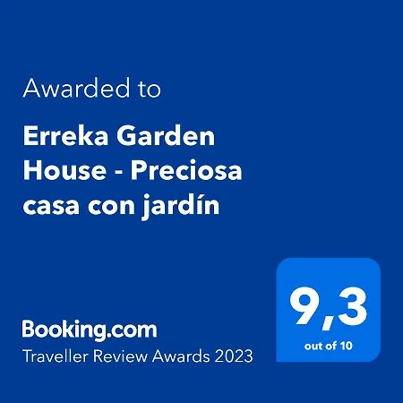 Erreka Garden House - Preciosa Casa Con Jardín *